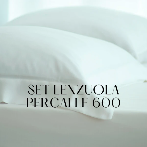 Set Lenzuola - Complete - Percalle di Puro Cotone TC600